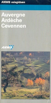 Auvergne - Ardche -Cevennen