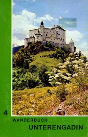 Schweizer Wanderbuch 4 - Unterengadin